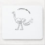 I totally get you mousepads