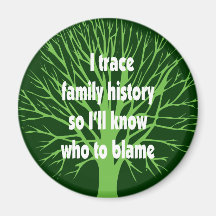 I Trace Family History Fridge Magnet