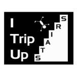 I Trip Up Stairs Postcard