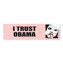 I TRUST OBAMA