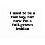 I used to be a tomboy / Gay Humour T-shirt Postcards