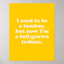 I used to be a tomboy posters