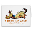 I Used To Care cards