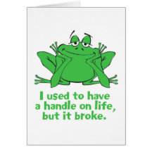 I Used to Have a Handle on Life Greeting Card