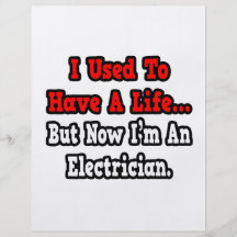 I Used to Have a Life...Electrician Personalised Flyer