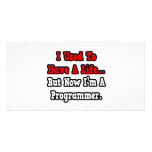 I Used to Have a Life...Programmer photo cards