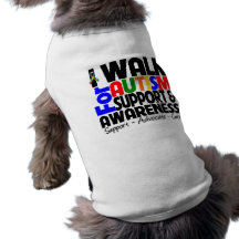 I Walk For Autism Awareness Dog Tee Shirt