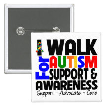 I Walk For Autism Awareness Pins