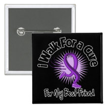I Walk For My Best Friend - Purple Ribbon Pin