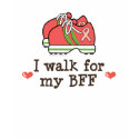 I Walk For My BFF Breast Cancer T-shirt