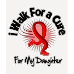 I Walk For My Daughter - Heart Disease t-shirts
