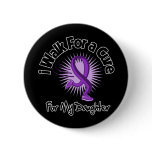 I Walk For My Daughter - Purple Ribbon buttons
