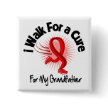 I Walk For My Grandfather - Heart Disease buttons