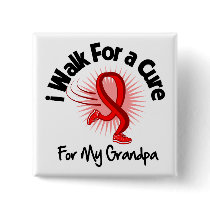 I Walk For My Grandpa - Heart Disease Pinback Buttons