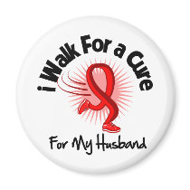 I Walk For My Husband - Heart Disease Magnets
