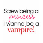 I Wanna Be A Vampire t-shirts