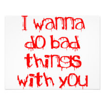 I Wanna do Bad Things With You Invitations
