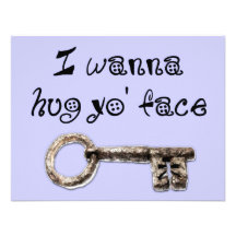 I wanna hug yo face (your) personalised invitations