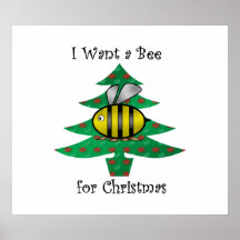 I want a bee for christmas print