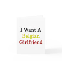 I Want A Belgian Girlfriend