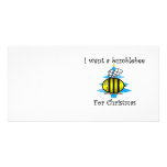 I want a bumblebee for Christmas Personalized Photo Card