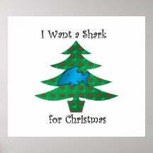 I want a shark for christmas poster