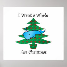 I want a whale for christmas print