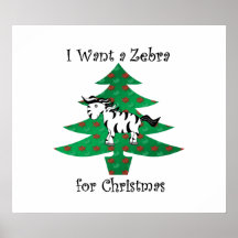 I want a zebra for christmas print