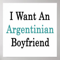 I Want An Argentinian Boyfriend