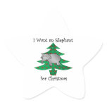 I want an elephant for christmas sticker