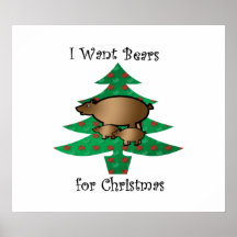 I want bears for christmas poster