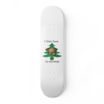 I want bears for christmas skateboards