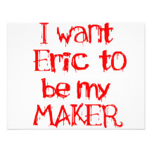 I Want Eric to be My MAKER Personalized Invite