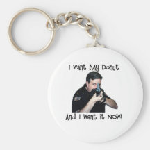 I Want My Doughnut Keychain