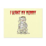 I Want My Mummy