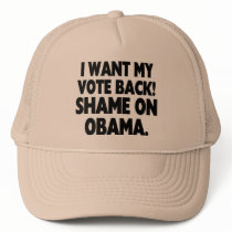 I want my vote back! Shame on Obama.
