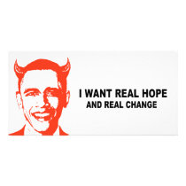 I want real hope and real change photo card template