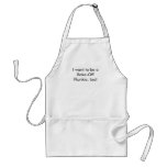 "I want to be a Bake-Off Flunkie, too!" Apron