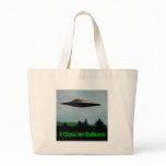 I want to believe bags