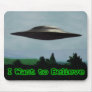 I want to believe