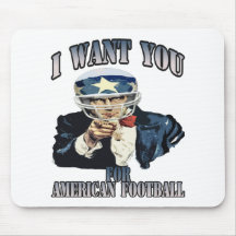 I WANT YOU FOR AMERICAN FOOTBALL MOUSE MATS