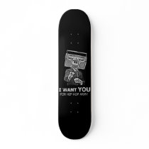 I want you for hip-hop army plateau de planche à roulettes