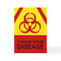 I Want Your Disease card (red)