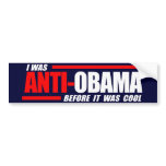 I was Anti-Obama before it was cool white bumper stickers