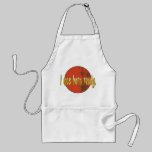 I was born ready. aprons