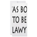 I Was Born To Be A Lawyer rack cards