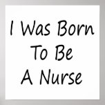 I Was Born To Be A Nurse