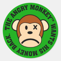 I was ripped off and I want my money back Round Sticker