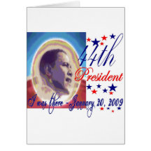 I was there 1 20 09 Inauguration Day 44th Presiden Greeting Cards