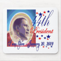 I was there 1 20 09 Inauguration Day 44th Presiden Mouse Pads